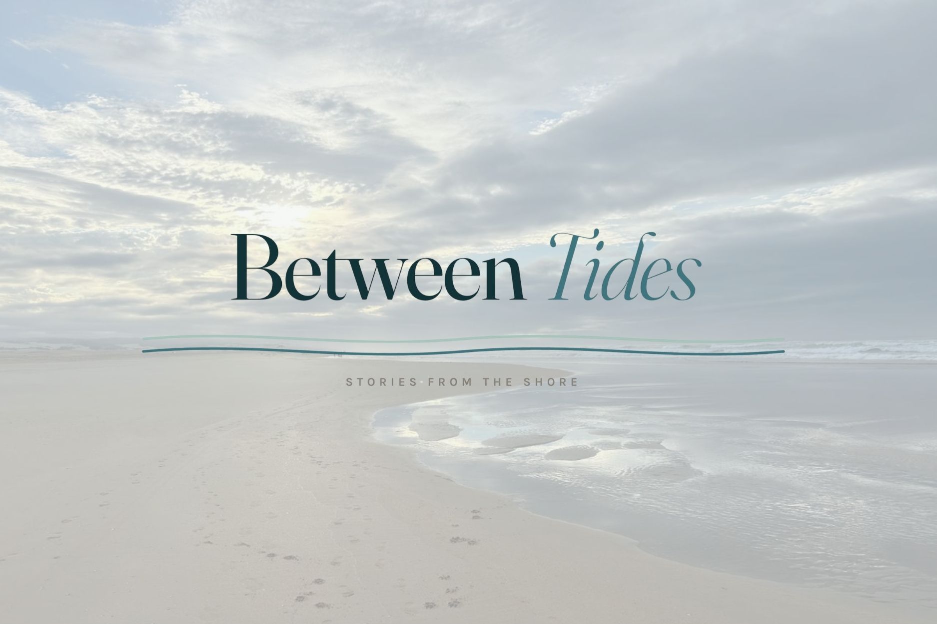 Between Tides