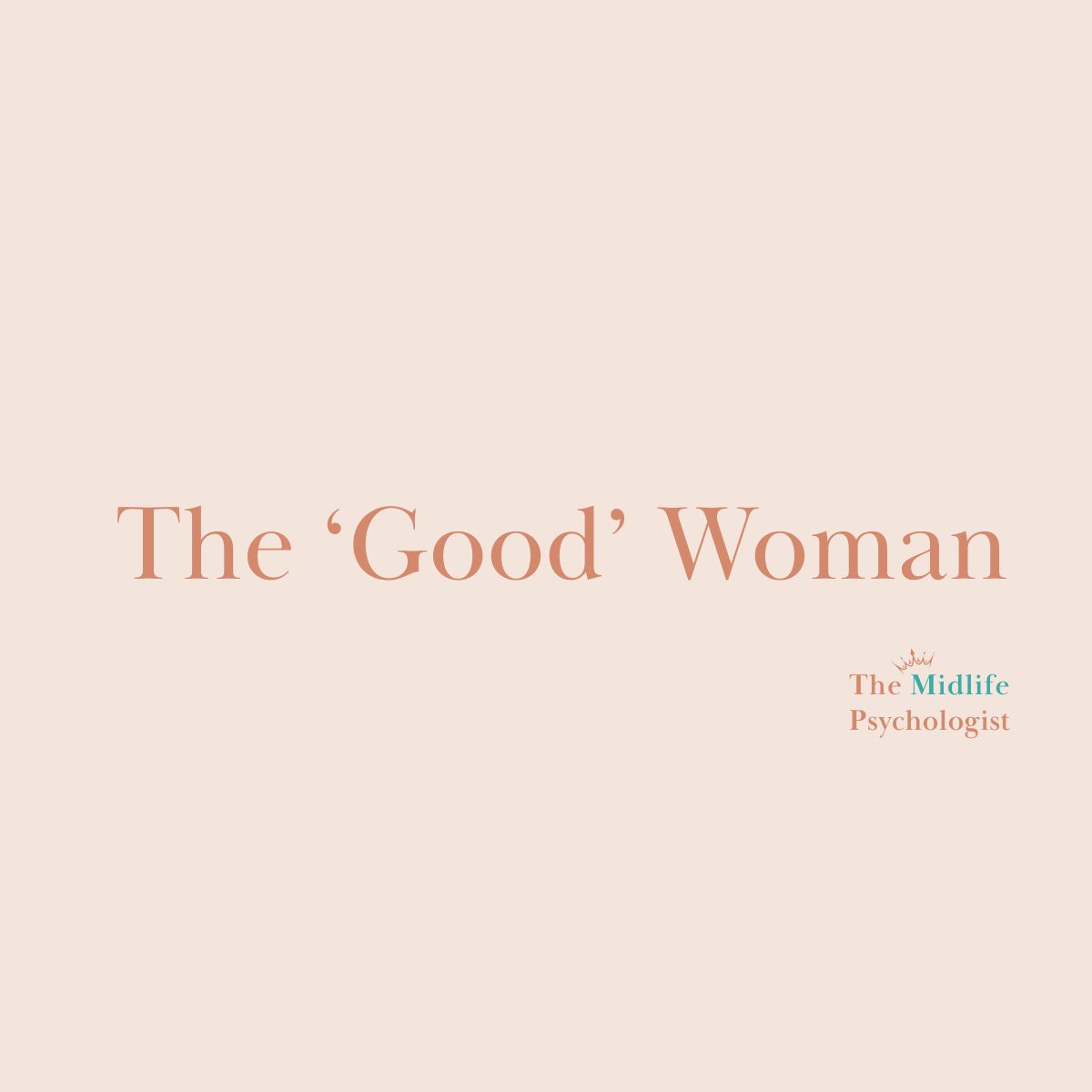 The “Good Woman” Rules: How Self-Silencing Hurts Women’s Mental Health