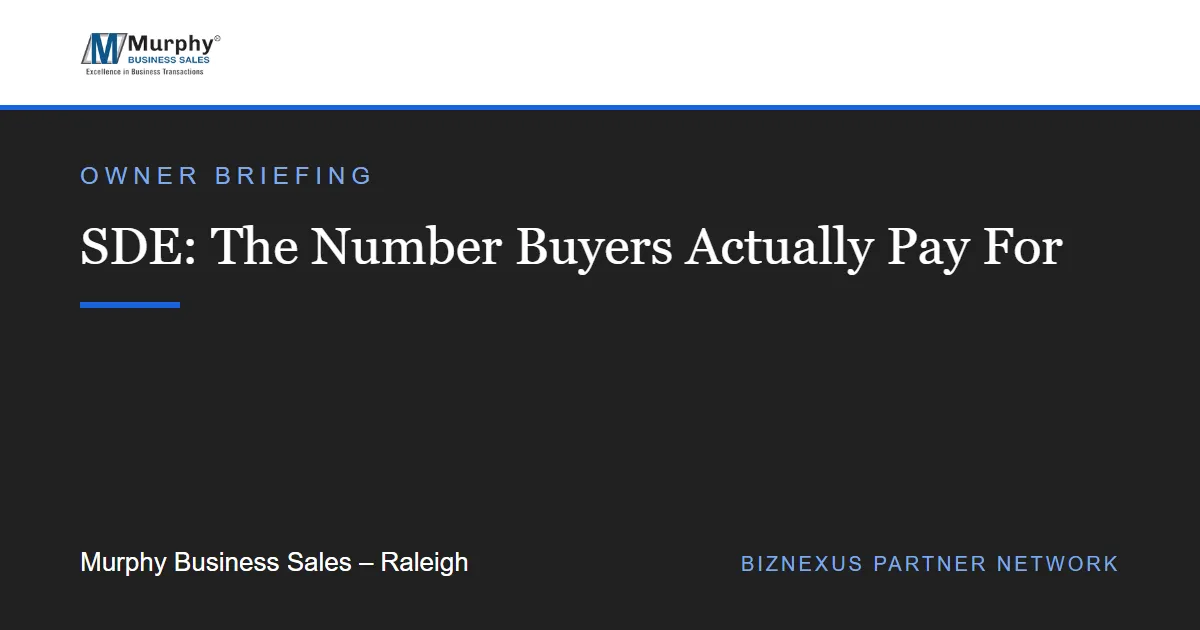 SDE: The Number Buyers Actually Pay For