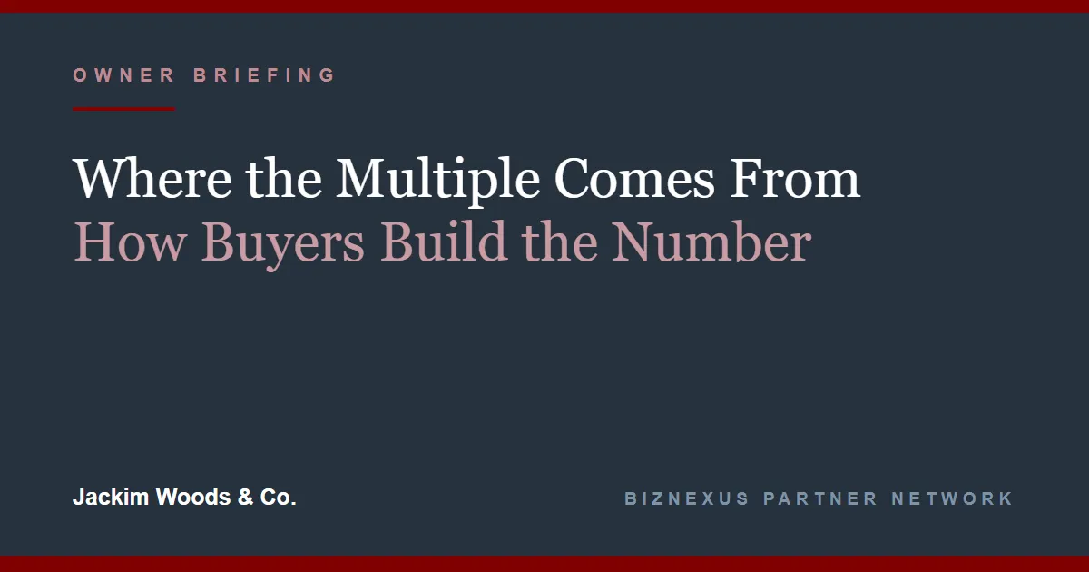 Where the Multiple Comes From: How Buyers Build the Number They Offer