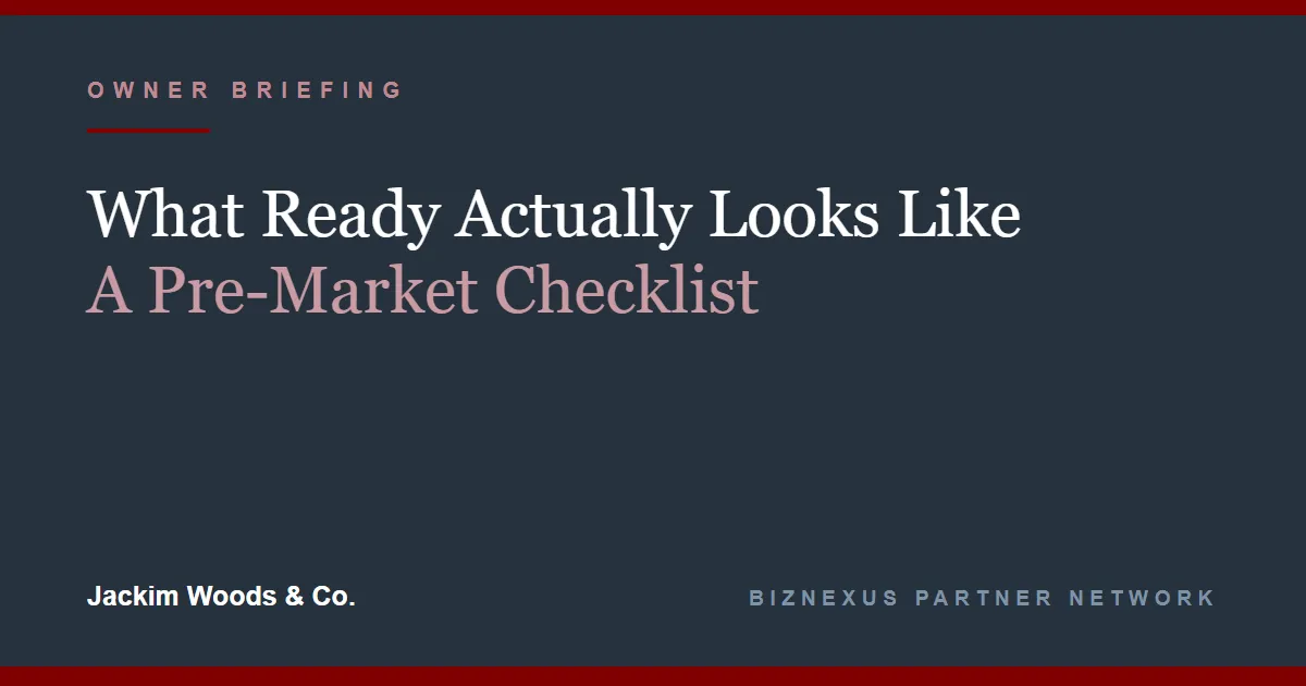 What Ready Actually Looks Like: A Pre-Market Checklist