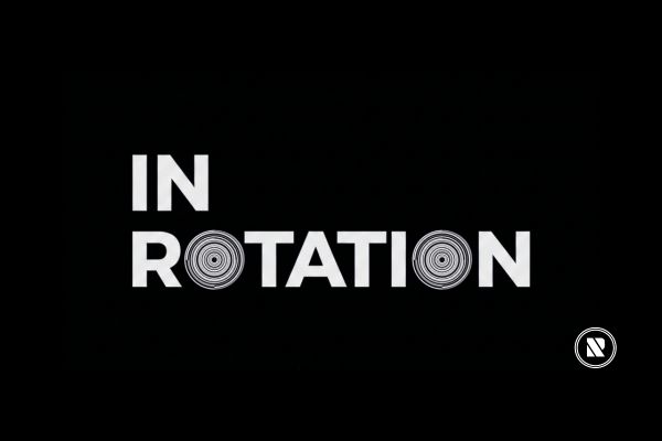In Rotation — Issue 06: Before the Room Filled Up