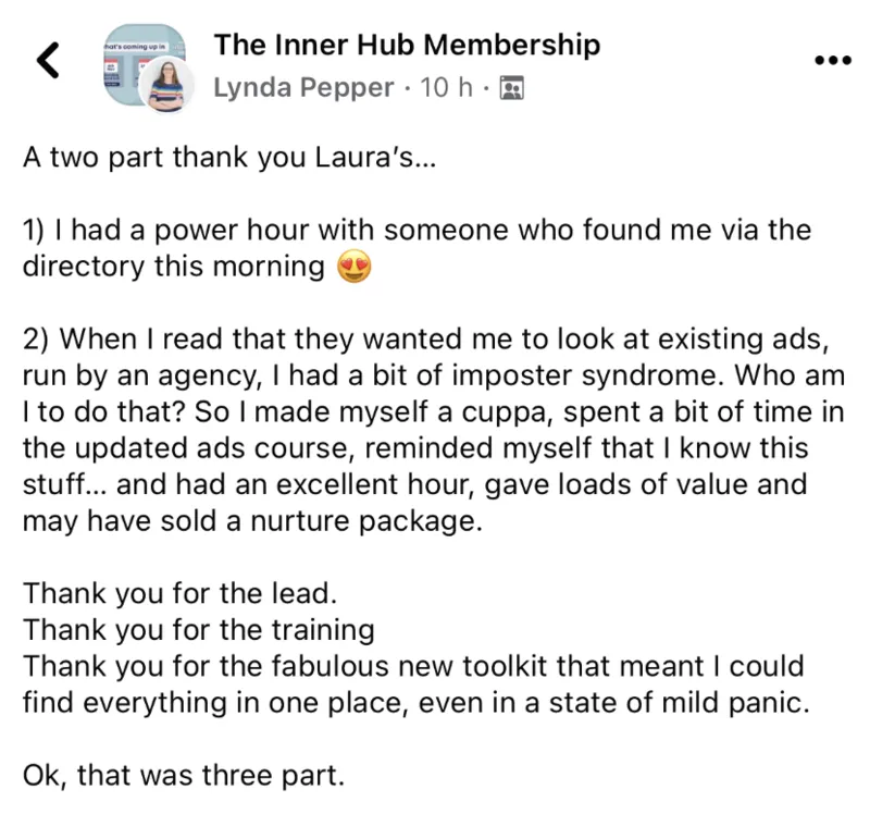 Lynda Pepper (Facebook post): “A two part thank you Laura’s: I had a power hour with someone who found me via the directory this morning.”