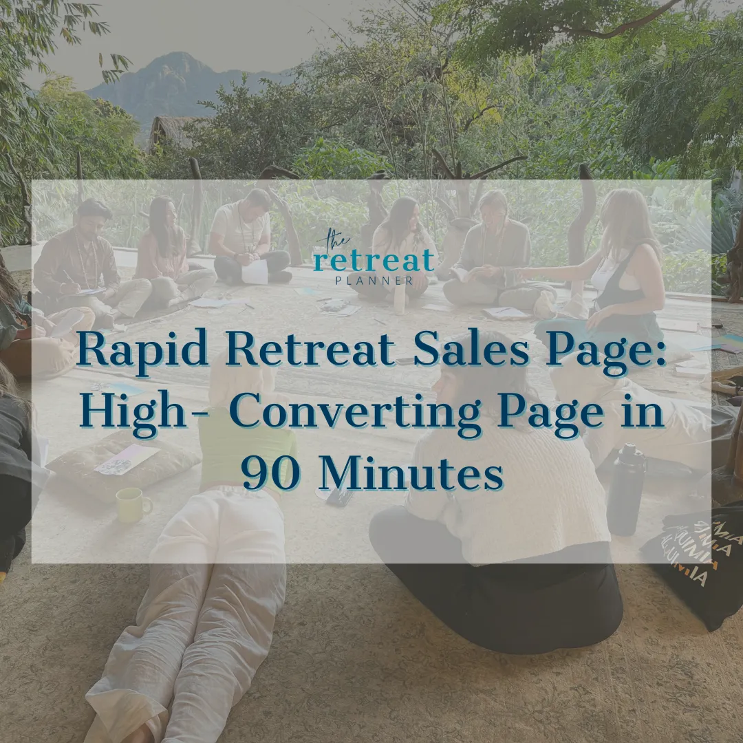 A group of people sitting on the ground with the text "Rapid Retreat Sales Page: High- Converting Page in 90 Minutes" displayed.