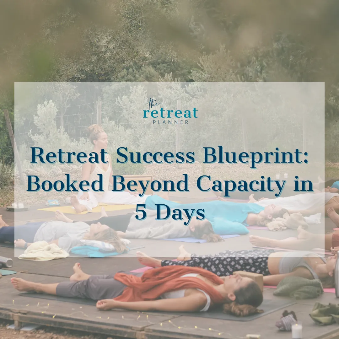 A group of people lying on the ground with the text "Retreat Success Blueprint: Booked Beyond Capacity in 5 Days" displayed.
