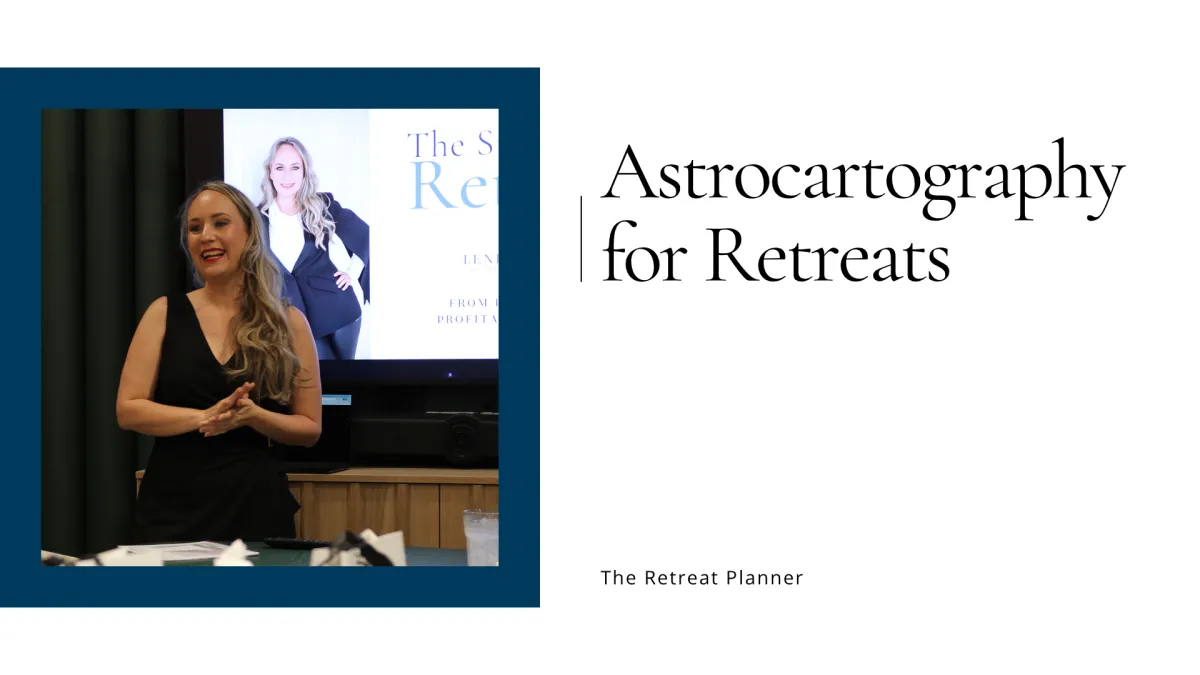 Astrocartography for Retreats