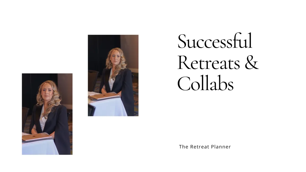 Successful Retreats & Collabs