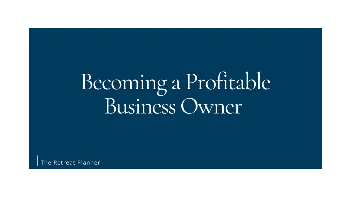 Becoming a Profitable Business Owner 