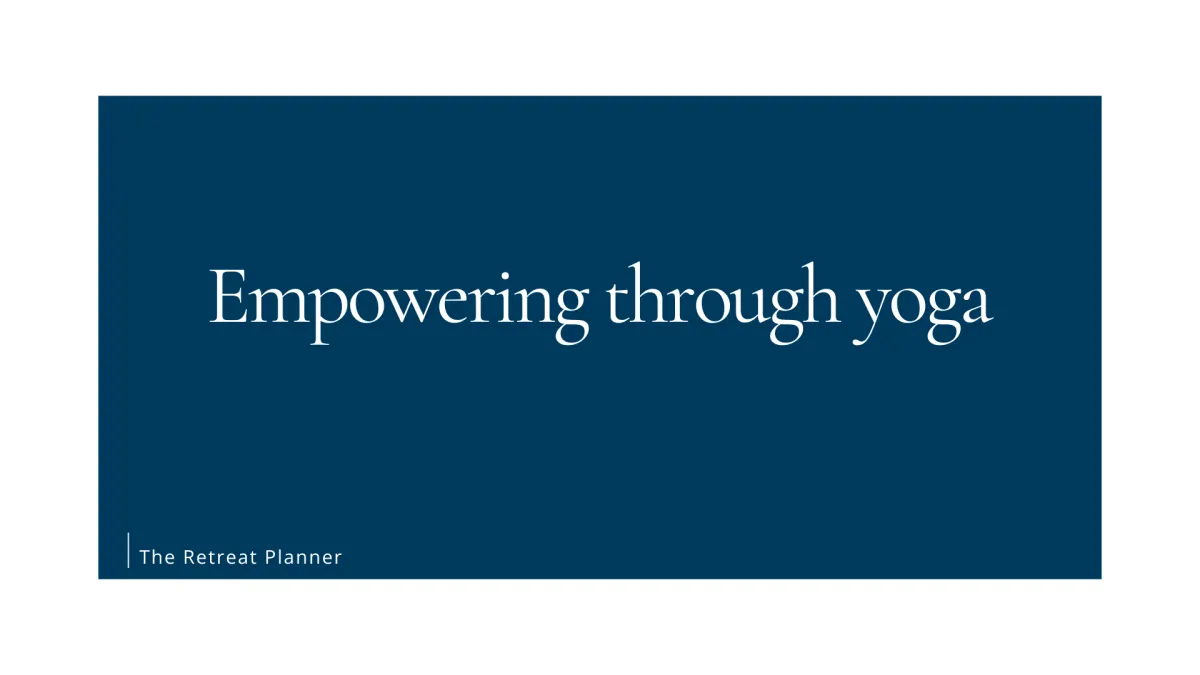 Empowering through yoga