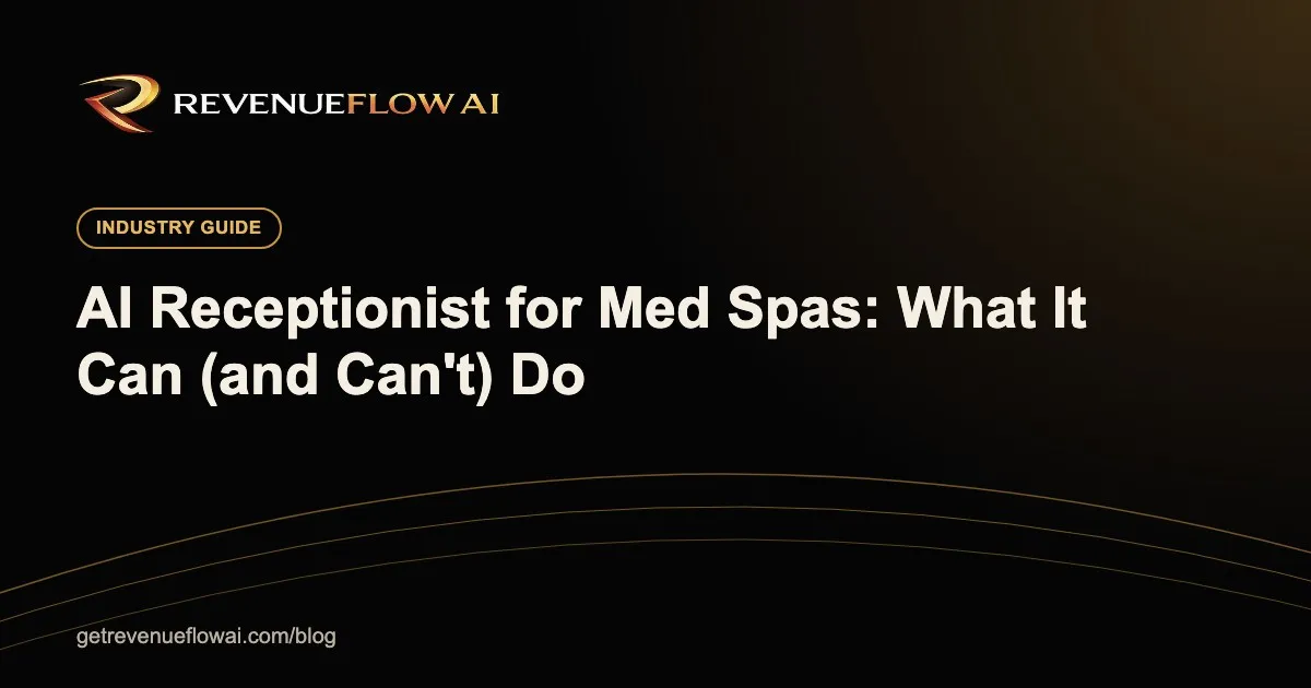 Can AI answer calls for a med spa? - RevenueFlow AI