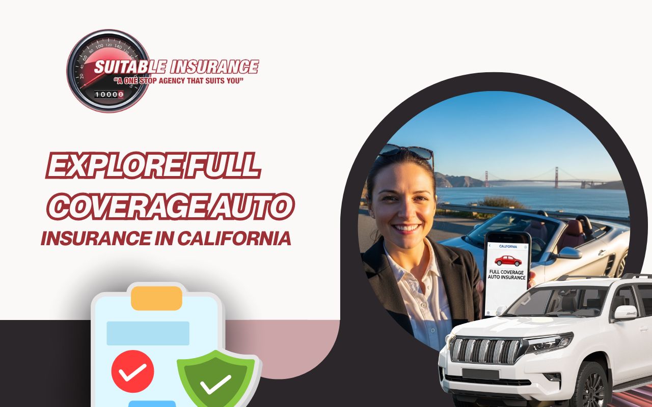 Driver reviewing full coverage auto insurance in California