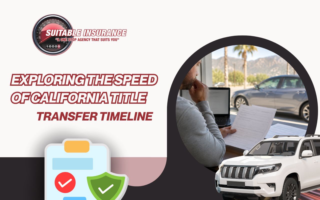 Exploring the Speed of California Title Transfer Timeline