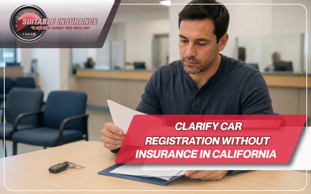  Driver reviewing car registration without insurance in California requirements