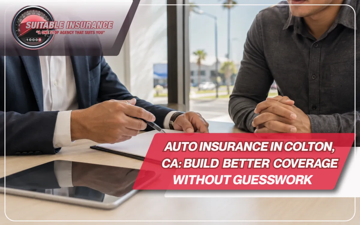  Auto Insurance in Colton, CA | Clear Coverage Help