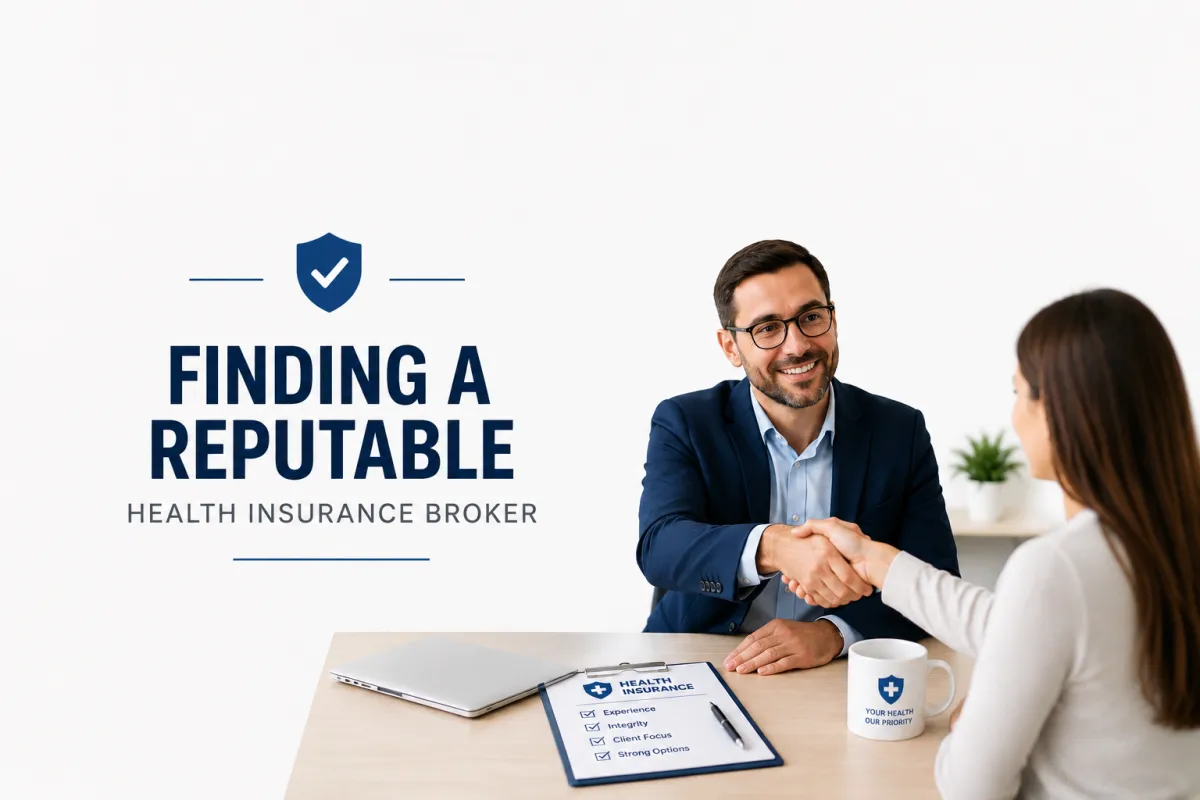 How Do I Find a Reputable Health Insurance Broker?