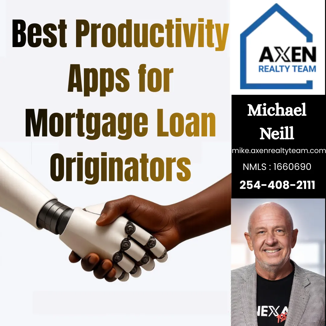 Best Productivity Apps for Mortgage Loan Originators