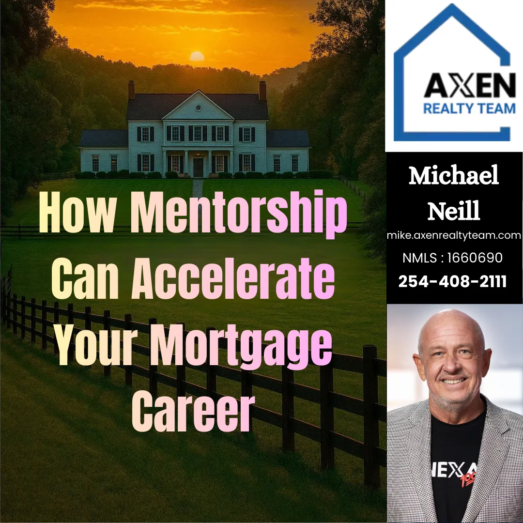 How Mentorship Can Accelerate Your Mortgage Career