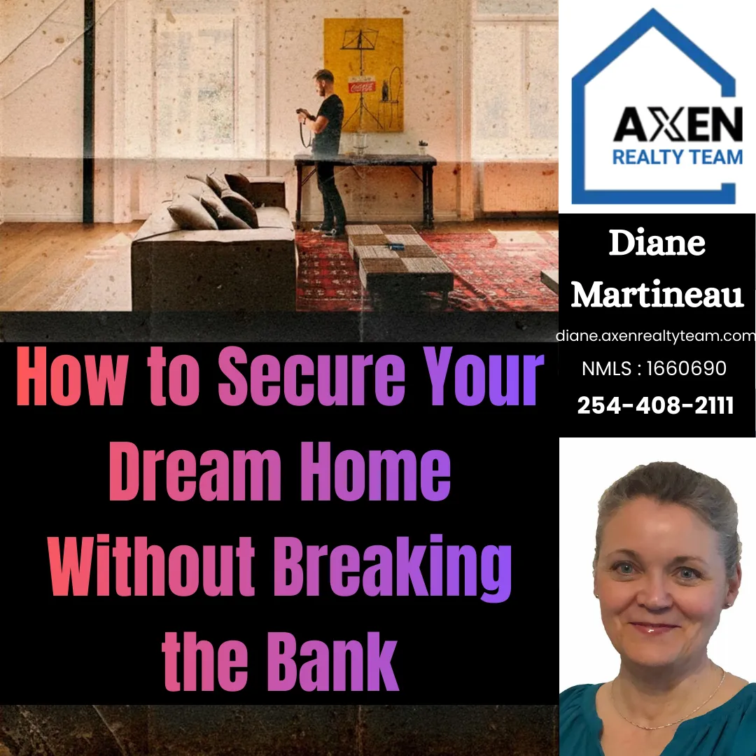 How to Secure Your Dream Home Without Breaking the Bank