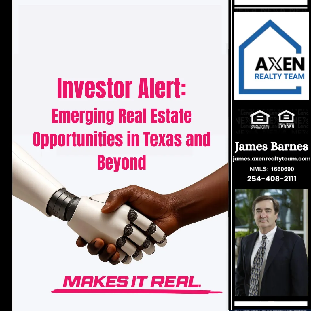 Investor Alert: Emerging Real Estate Opportunities in Texas and Beyond
