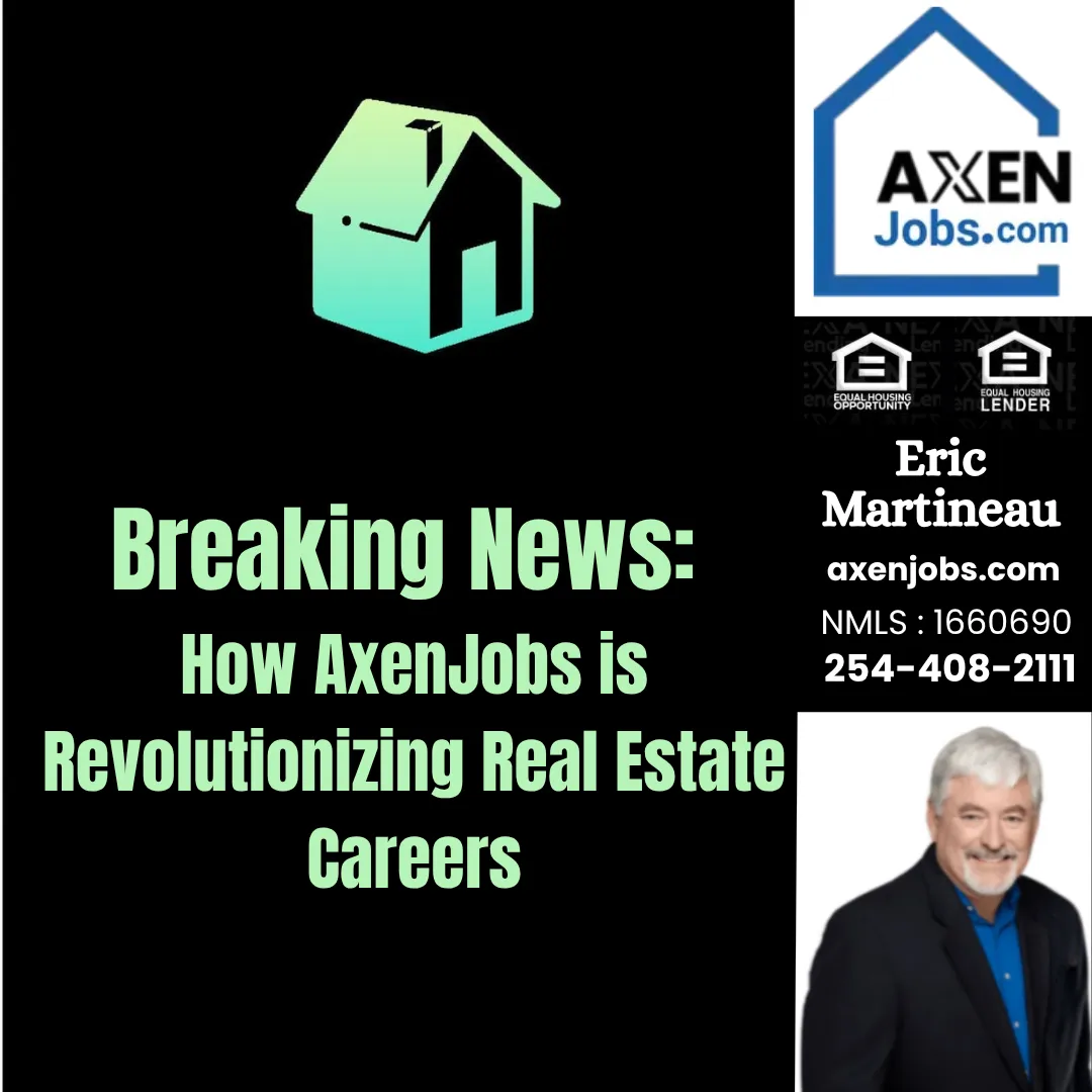 Breaking News: How AxenJobs is Revolutionizing Real Estate Careers