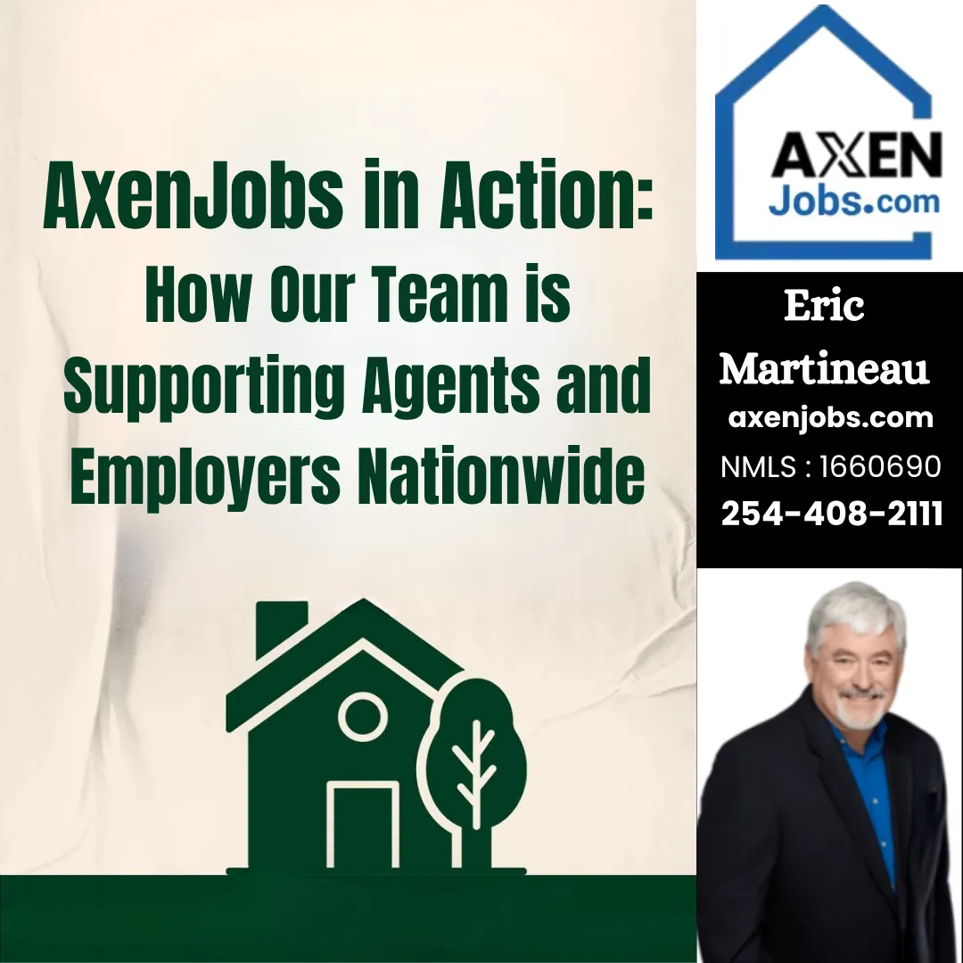 AxenJobs in Action: How Our Team is Supporting Agents and Employers Nationwide