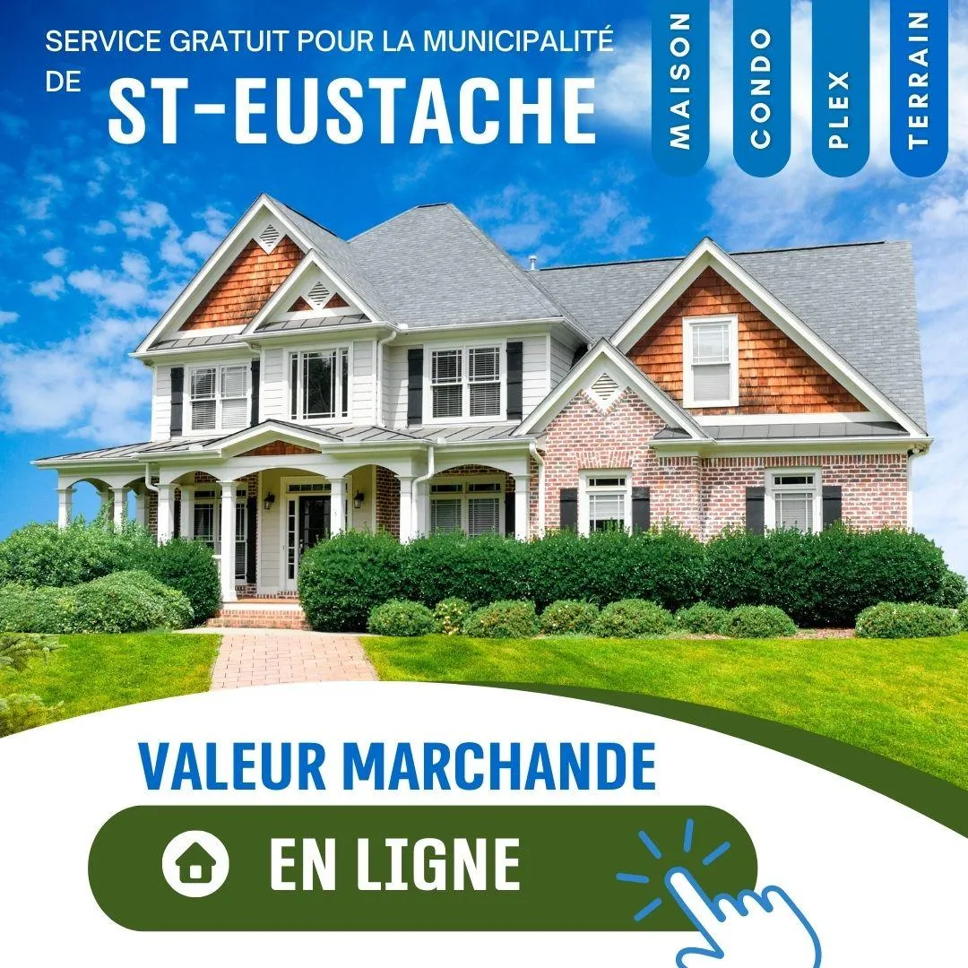 Evaluation maison en ligne St-Eustache