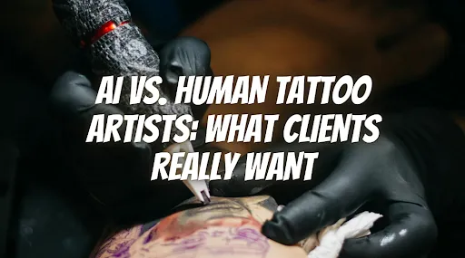 ai vs human tattoo artists