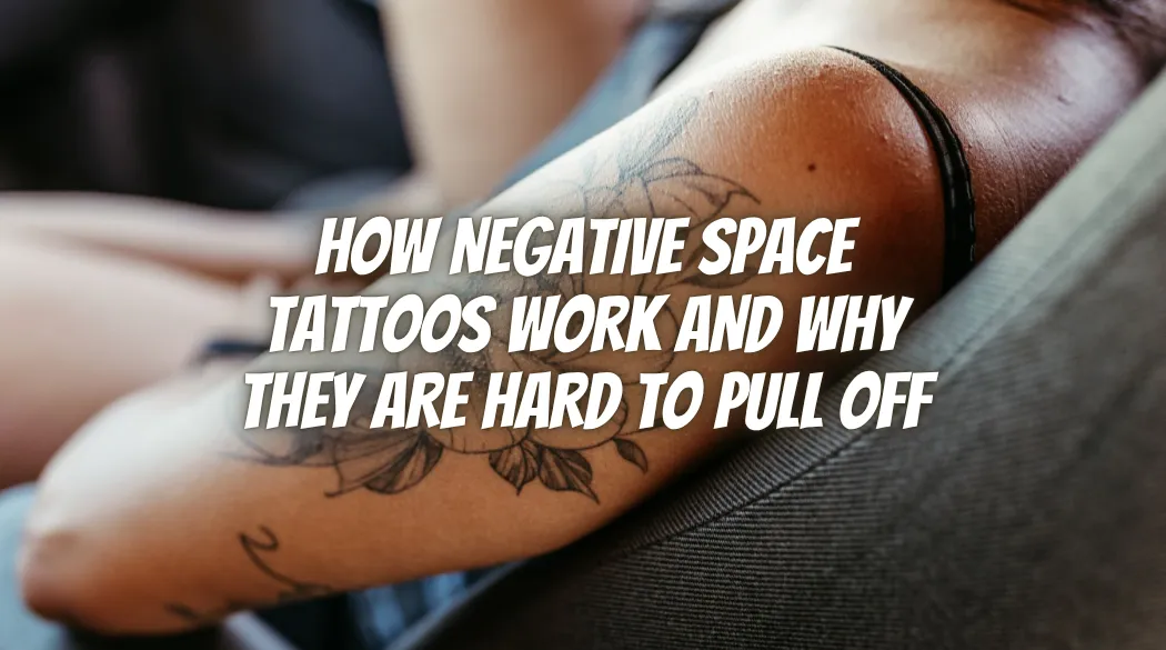 How Negative Space Tattoos Work and Why They Are Hard to Pull Off