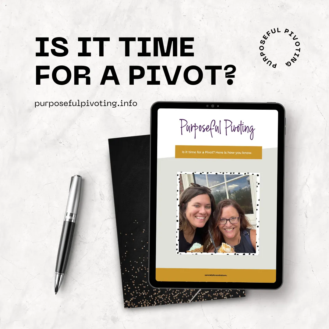Purposeful Pivoting Guide for People that want to pivot into coaching