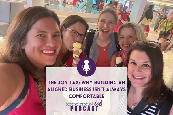 The Joy Tax: Why Building an Aligned Business Isn’t Always Comfortable