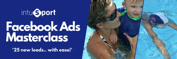 Intu Sport Facebook Masterclass for Swim Schools