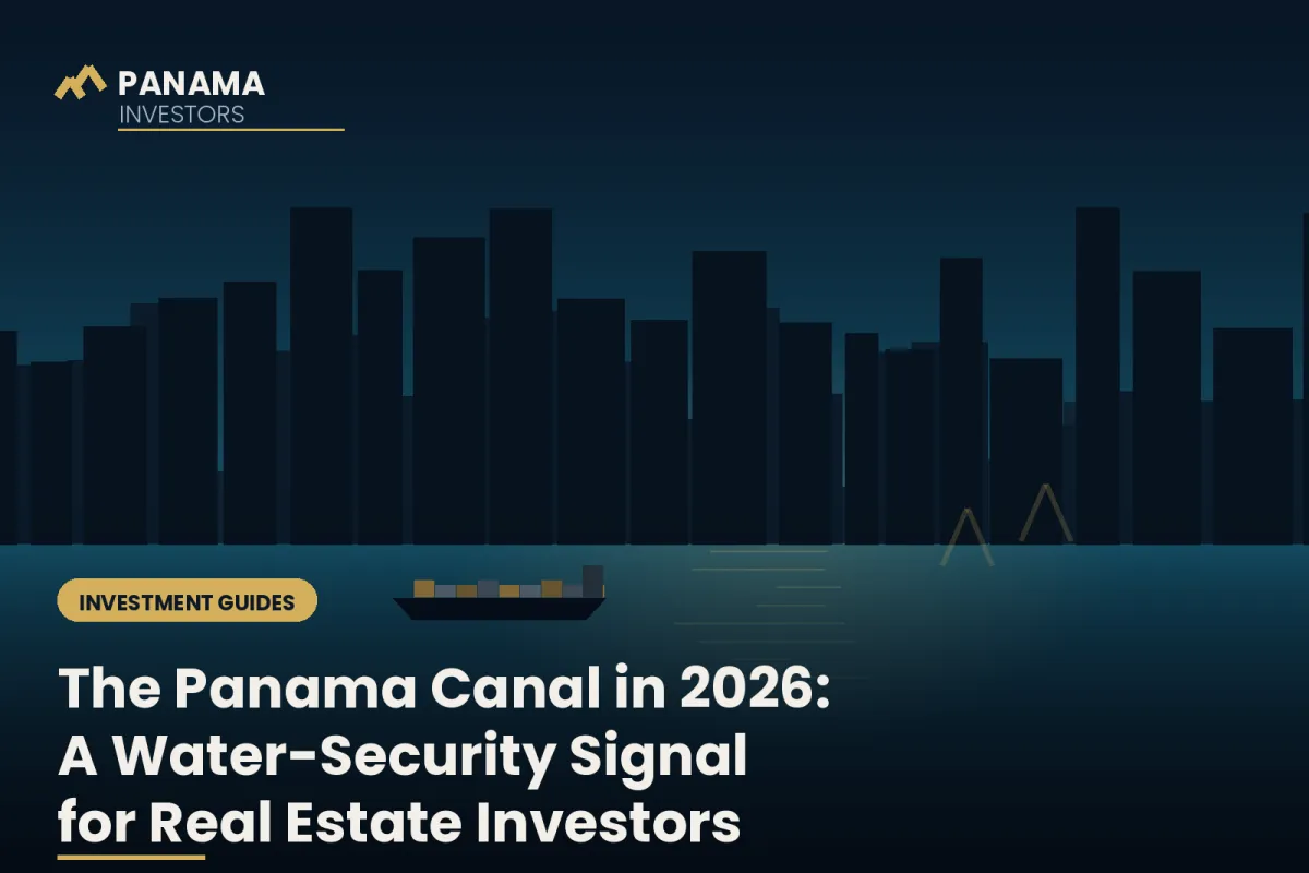The Panama Canal in 2026: Why Its Record Recovery and $1.6B Río Indio Reservoir Signal Opportunity for Real Estate Investors