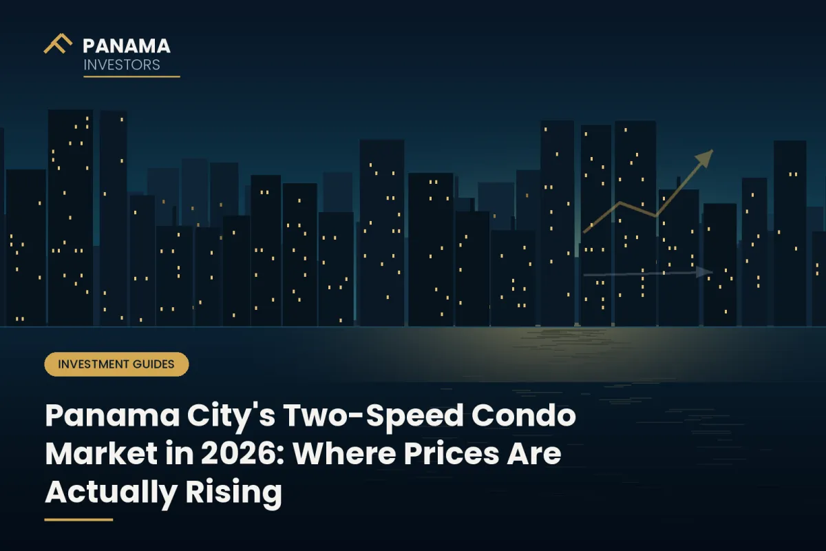 Panama City's Two-Speed Condo Market in 2026: Where Prices Are Actually Rising