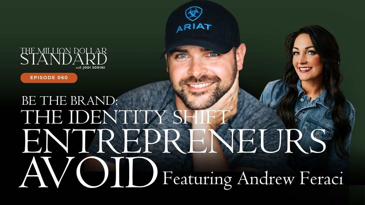 million dollar standard, personal brand visibility, identity in business, leadership presence, entrepreneur confidence