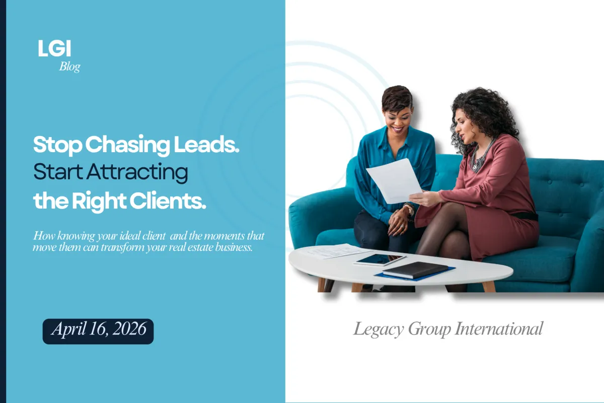 Stop Chasing Leads. Start Attracting the Right Clients