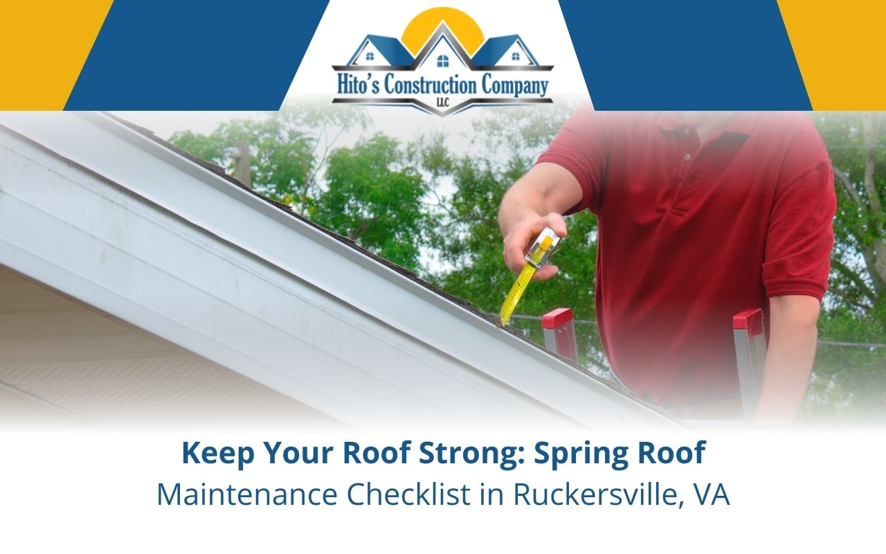Spring roof maintenance checklist in Ruckersville, VA with a homeowner inspecting shingles and flashing