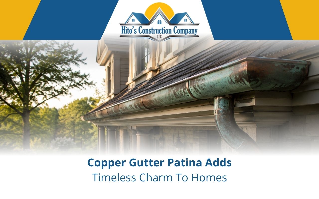 Copper Gutter Patina Adds Timeless Charm To Homes