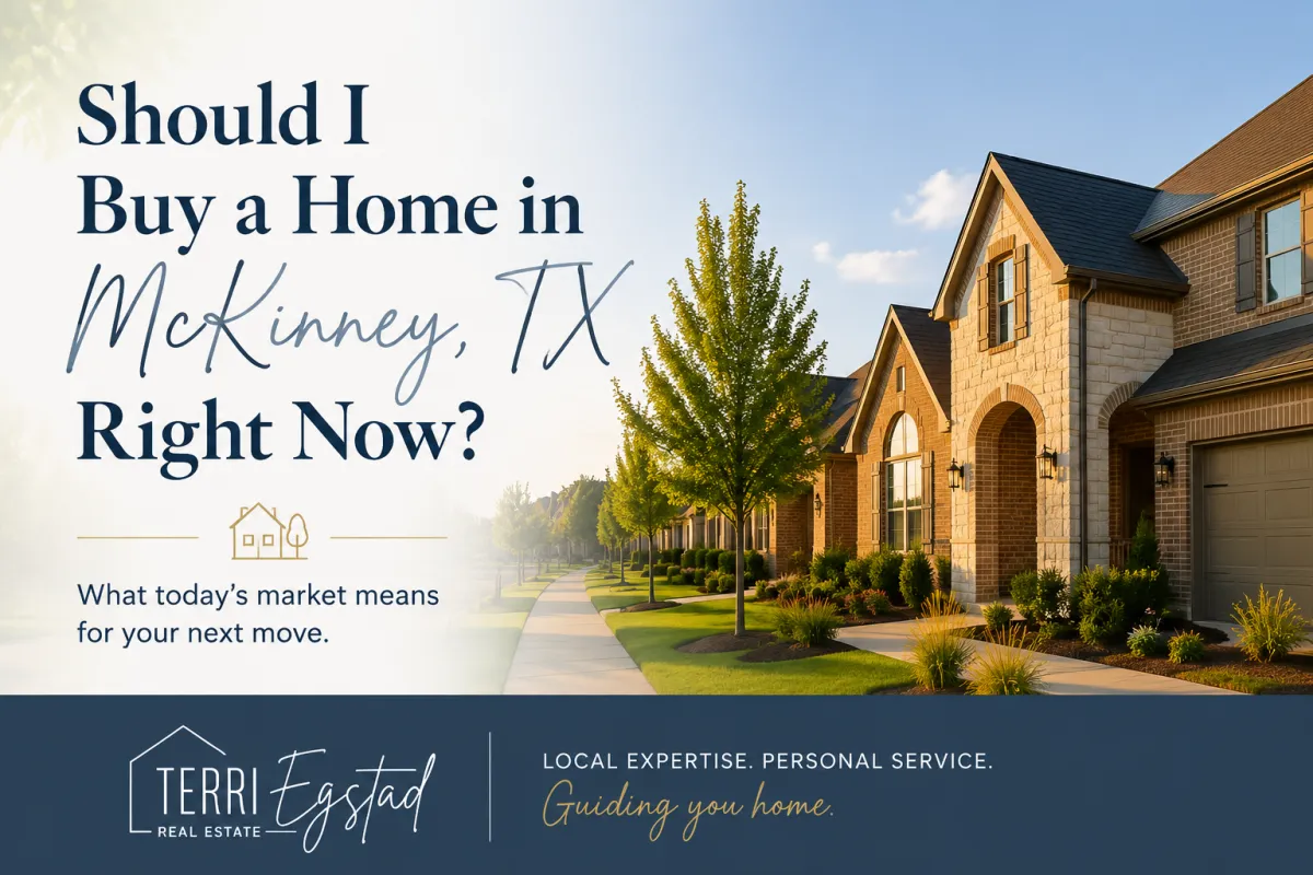 Should I Buy a Home in McKinney, TX Right Now?