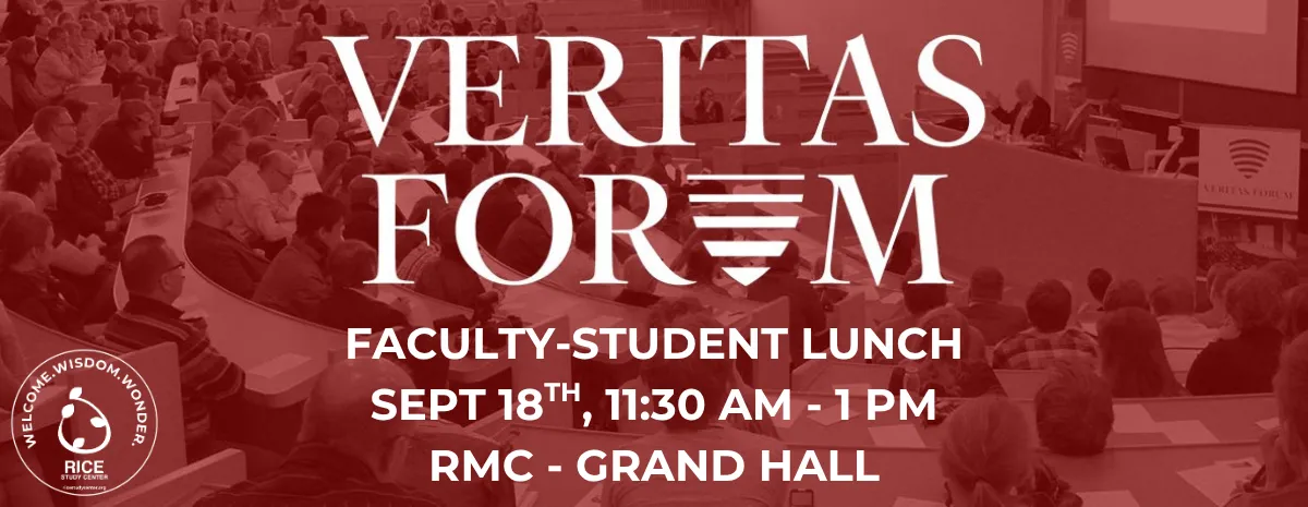 Veritas Forum Lunch