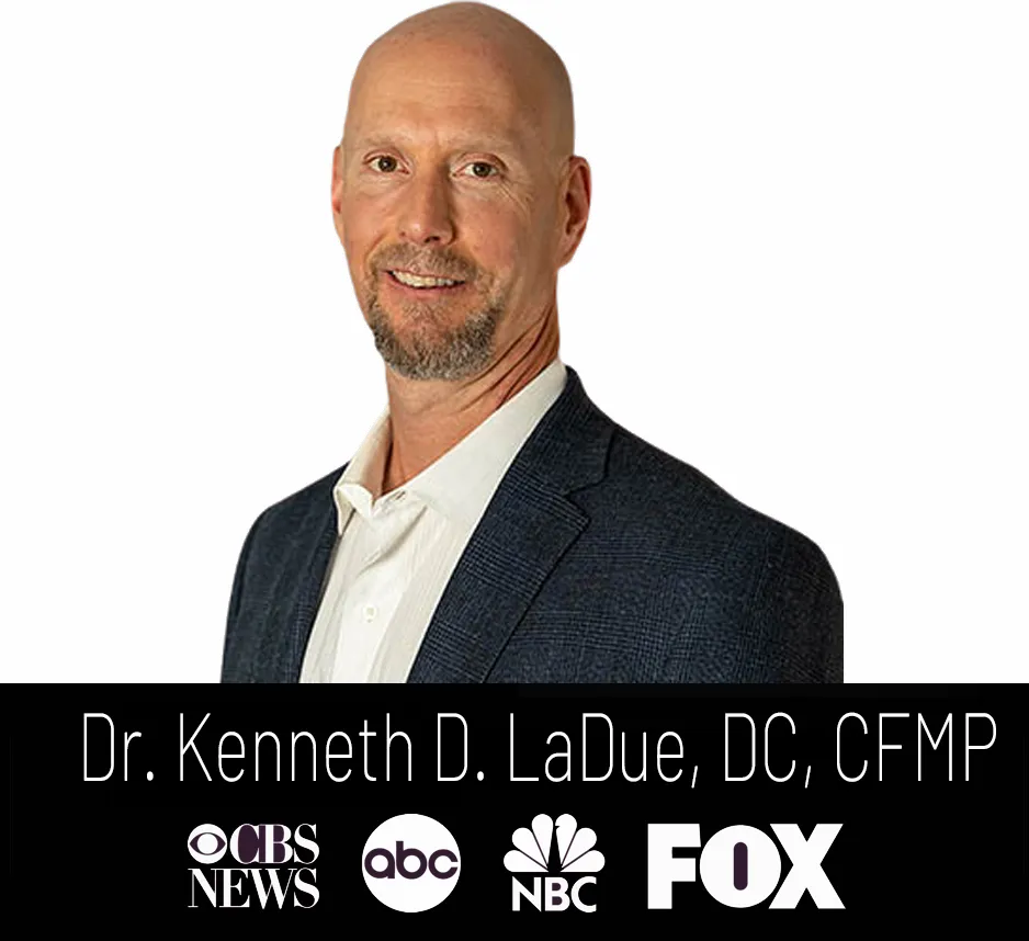 Dr. Kenneth D. LaDue, DC, CFMP - Neuropathy Thought leader