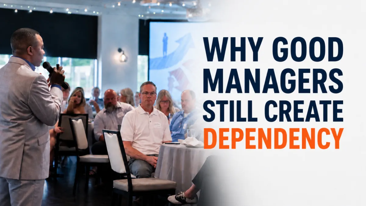 Why Good Managers Still Create Dependency