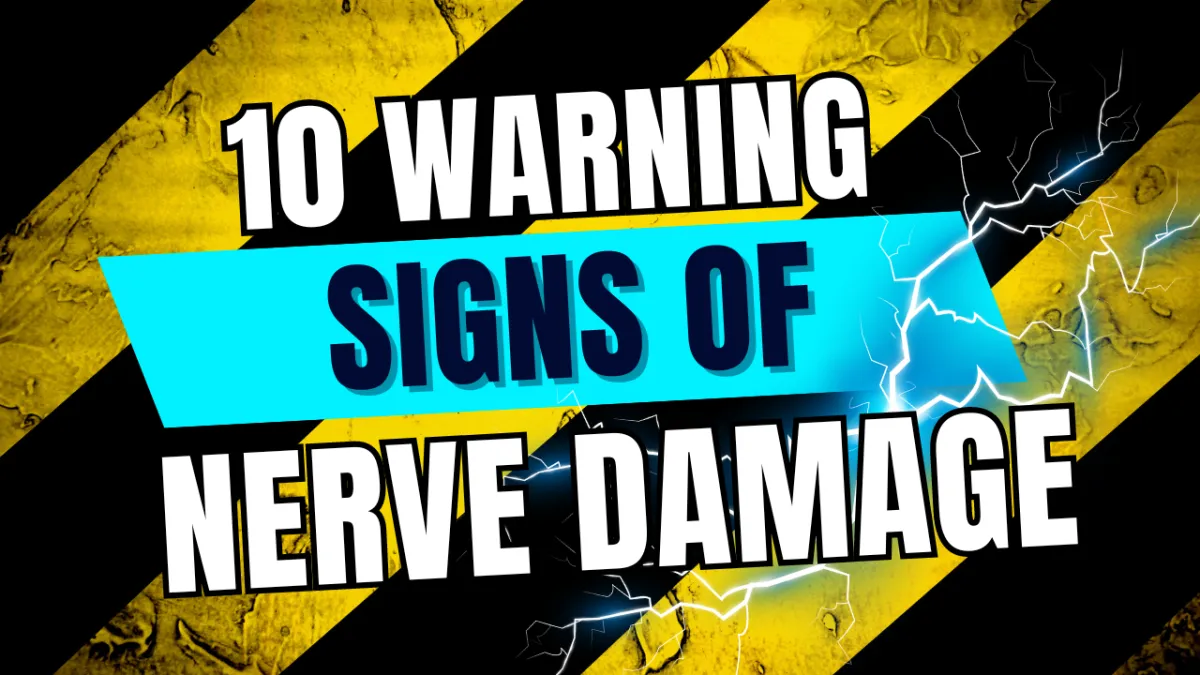 10 signs nerve damage