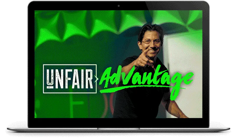 Bonus #2 - The Ultimate Unfair Advantage