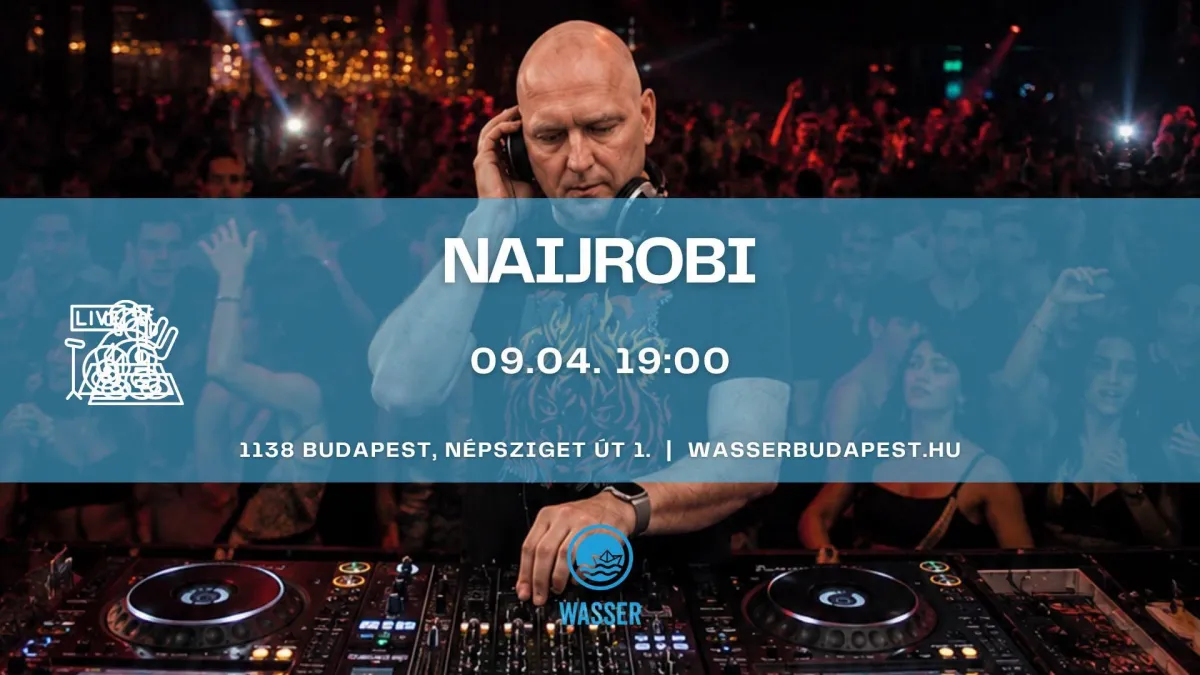 Afro House Budapesten – Naijrobi a Wasserben | Ingyenes program