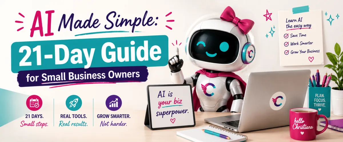 AI Made Simple: 21-Day Guide for Small Business Owners