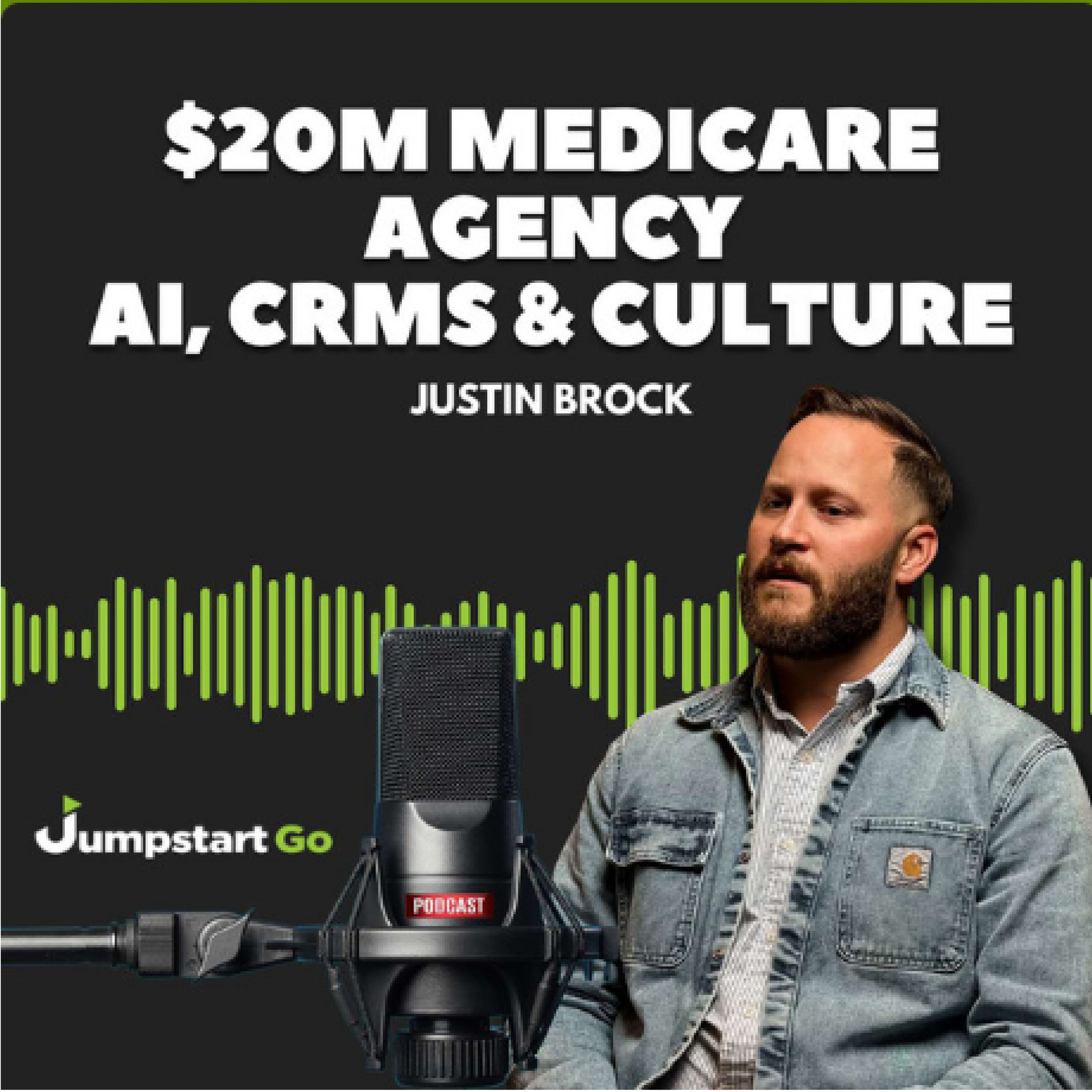 Justin Brock discusses Ai, CRMs, and culture. His Medicare empire