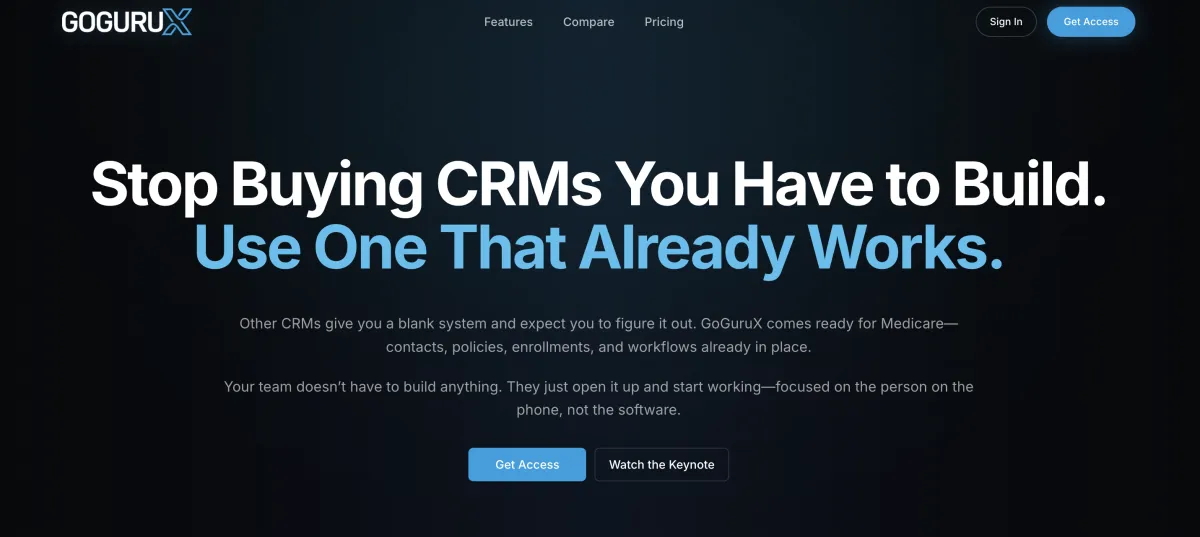 Copilot said: GoGuru X CRM for Medicare agents by Justin Brock — ready-to-use CRM platform with no setup, built-in workflows, contacts, and enrollments
