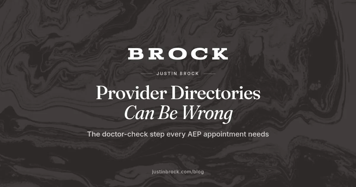 Provider Directories Can Be Wrong: The Doctor-Check Step Every AEP Appointment Needs