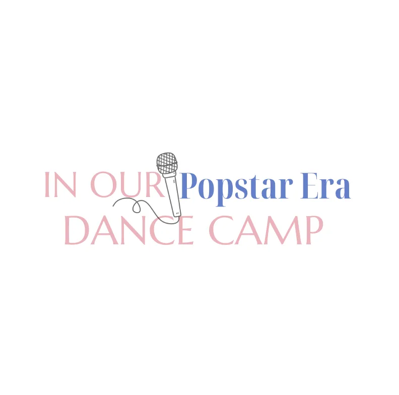 In Our Popstar Era Dance Camp