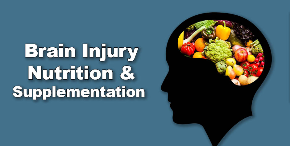 Nutrition and Supplementation for Optimal Brain Function and Repair